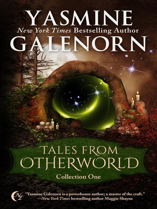 Title details for Tales From Otherworld by Yasmine Galenorn - Available